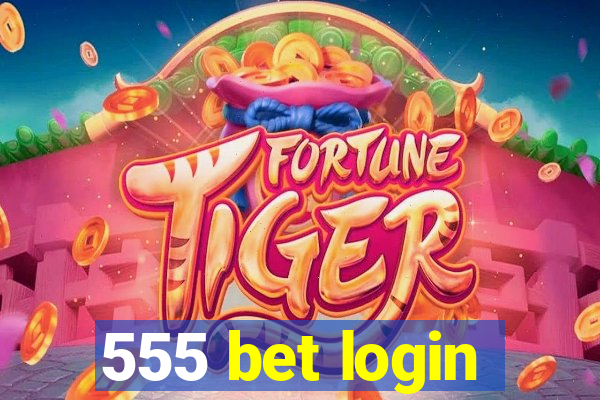 555 bet login